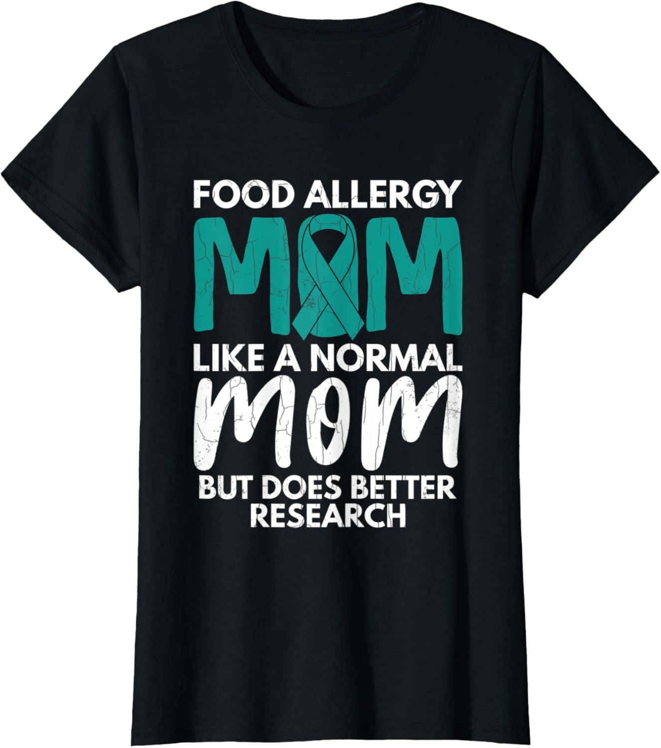 Womens Food Allergy Mom Awareness Month Support Teal Ribbon Graphic T-Shirt