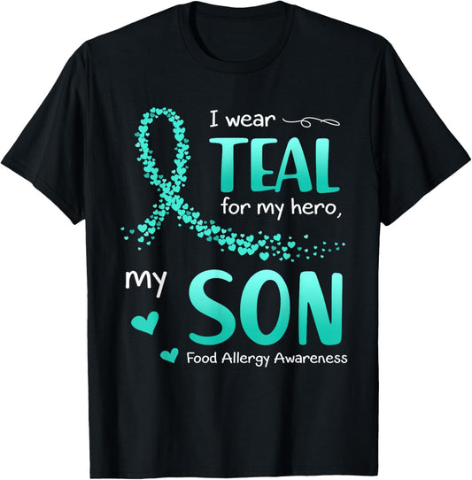 I Wear Teal For Son Food Allergy Awareness T-Shirt